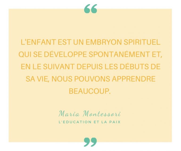 Citation Maria Montessori embryon spirituel | ICy déco